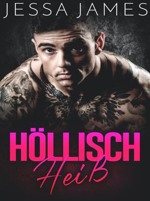 cover image of Höllisch Heiß